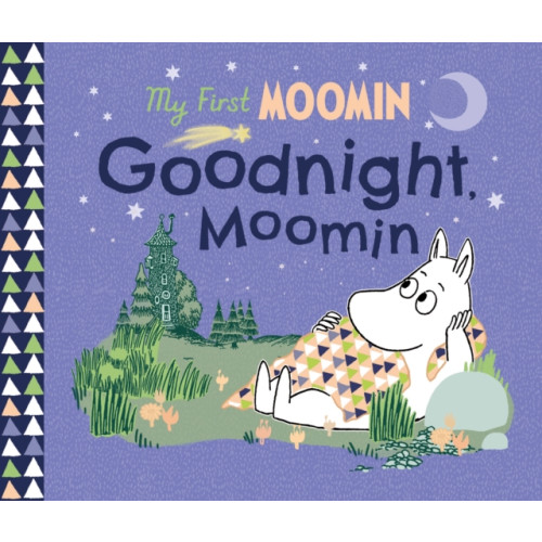 Penguin Random House Children's UK My First Moomin: Goodnight Moomin (bok, board book, eng)