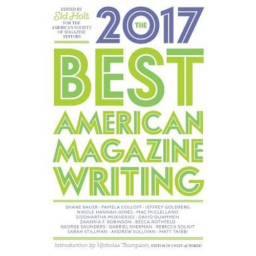 Columbia university press The Best American Magazine Writing 2017 (häftad, eng)