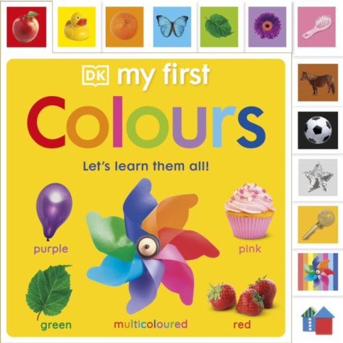 Dorling Kindersley Ltd My First Colours (bok, board book, eng)