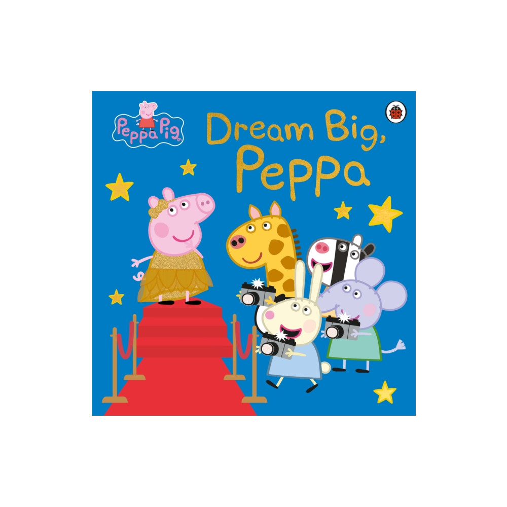 Produktbild för Peppa Pig: Dream Big, Peppa! (häftad, eng)