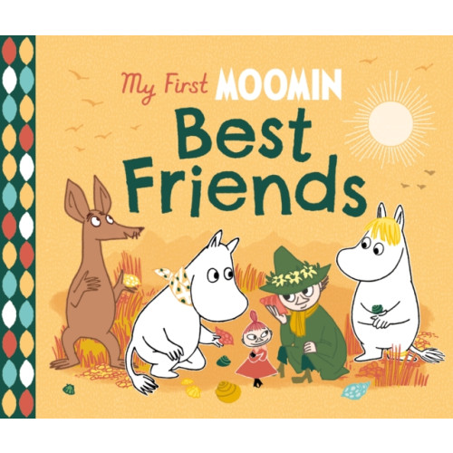 Penguin Random House Children's UK My First Moomin: Best Friends (bok, board book, eng)