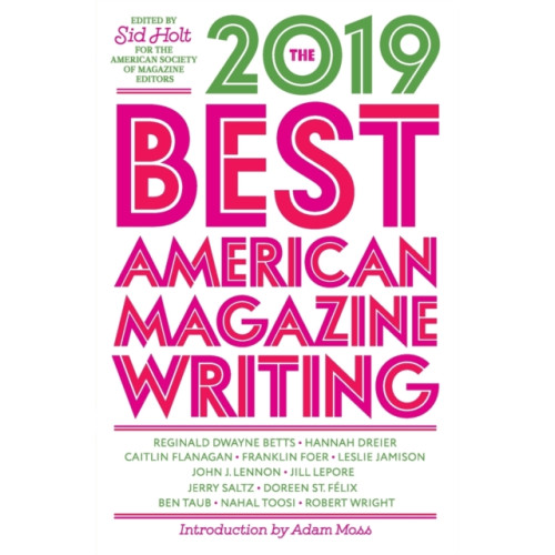 Columbia university press The Best American Magazine Writing 2019 (häftad, eng)