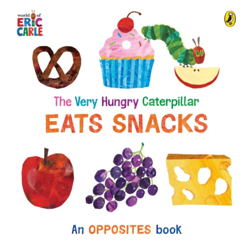 Penguin Random House Children's UK The Very Hungry Caterpillar Eats Snacks (bok, board book, eng)