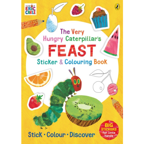 Penguin Random House Children's UK The Very Hungry Caterpillar’s Feast Sticker and Colouring Book (häftad, eng)