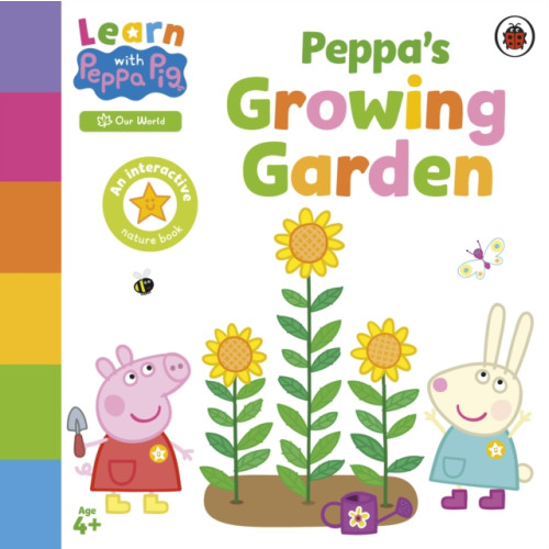 Penguin Random House Children's UK Learn with Peppa: Peppa’s Growing Garden (bok, board book, eng)