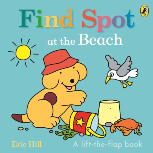 Penguin Random House Children's UK Find Spot at the Beach (bok, board book, eng)
