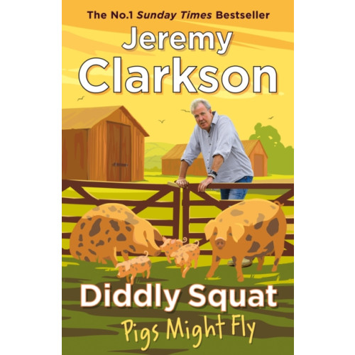 Penguin books ltd Diddly Squat: Pigs Might Fly (inbunden, eng)