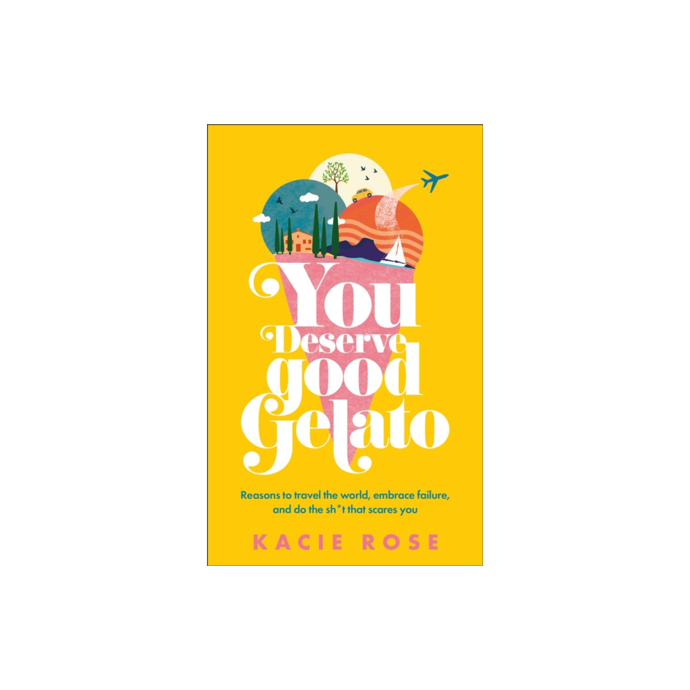 Produktbild för You Deserve Good Gelato (häftad, eng)