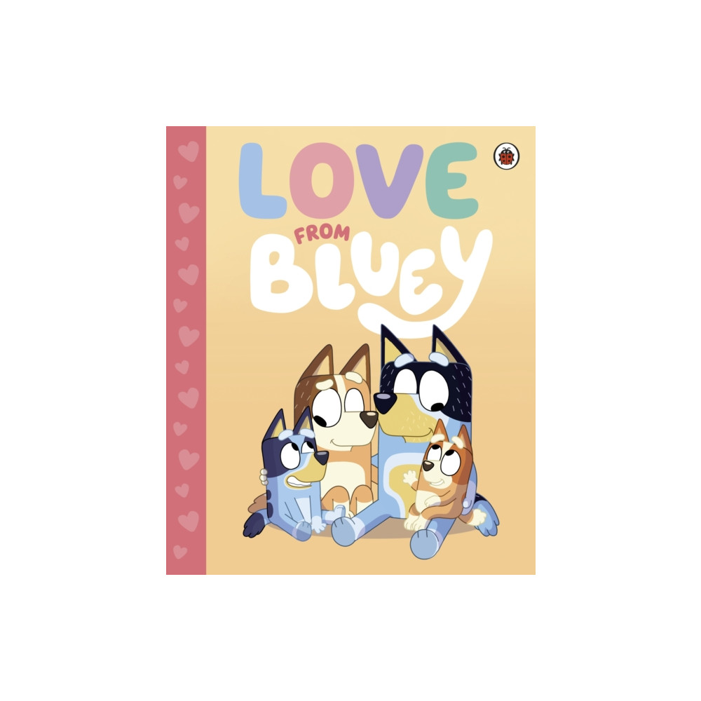 Produktbild för Bluey: Love from Bluey (inbunden, eng)