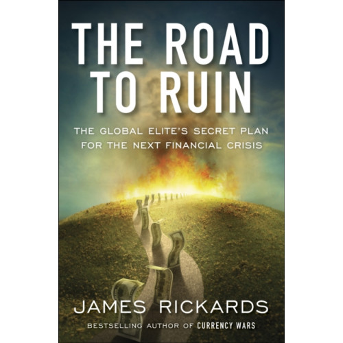 Penguin books ltd The Road to Ruin (häftad, eng)