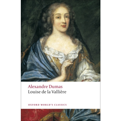 Oxford University Press Louise de la Valliere (häftad, eng)