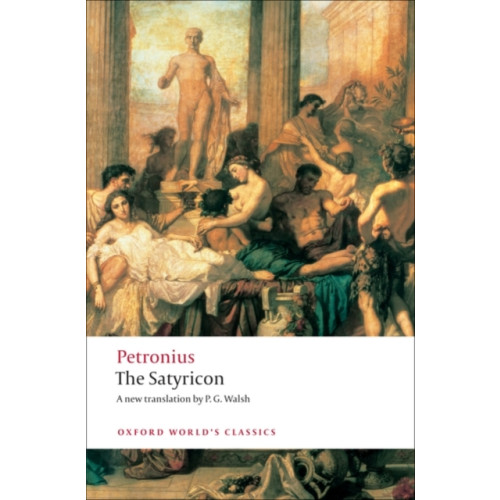 Oxford University Press The Satyricon (häftad, eng)