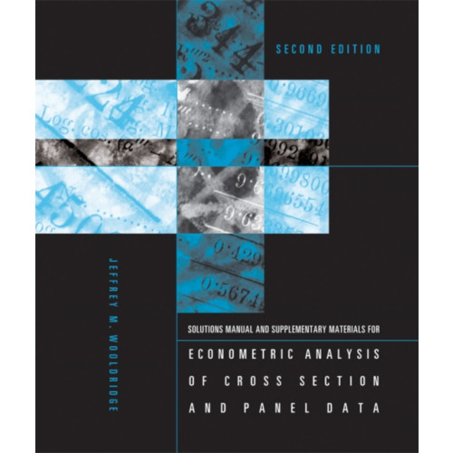 Mit press ltd Student's Solutions Manual and Supplementary Materials for Econometric Analysis of Cross Section and Panel Data (häftad, eng)