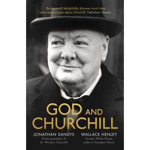 Spck publishing God and Churchill (häftad, eng)