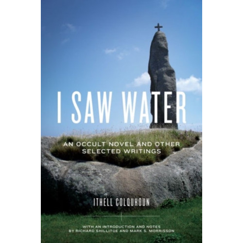 Pennsylvania State University Press I Saw Water (inbunden, eng)