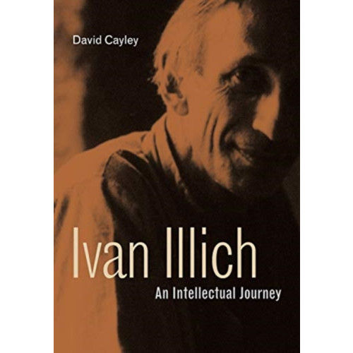 Pennsylvania State University Press Ivan Illich (inbunden, eng)