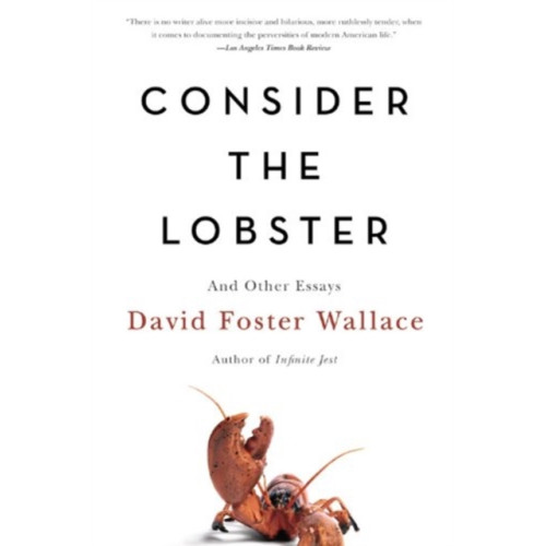 Not Stated Consider the Lobster (häftad, eng)