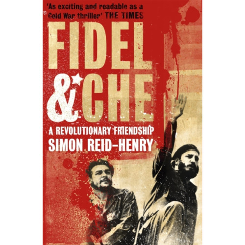 Hodder & Stoughton Fidel and Che (häftad, eng)