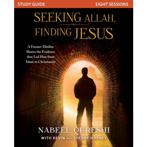 Zondervan Seeking Allah, Finding Jesus Study Guide (häftad, eng)