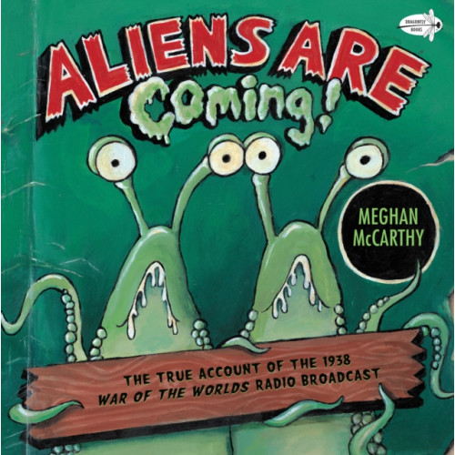 Random House USA Inc Aliens are Coming! (häftad, eng)