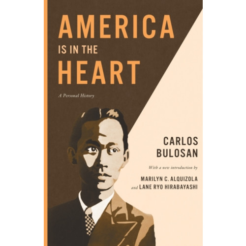 University of Washington Press America Is in the Heart (häftad, eng)