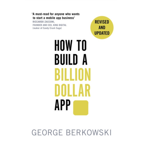 Little, Brown Book Group How to Build a Billion Dollar App (häftad, eng)