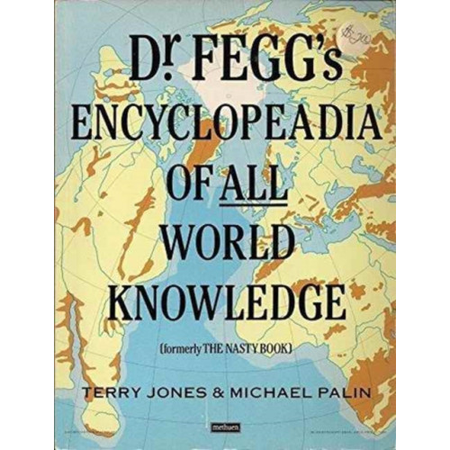 Cornerstone Dr. Fegg's Encyclopaedia of All World Knowledge (häftad, eng)
