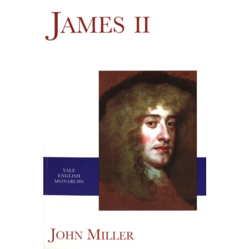 Yale university press James II (häftad, eng)