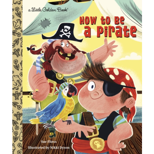 Random House USA Inc How to Be a Pirate (inbunden, eng)