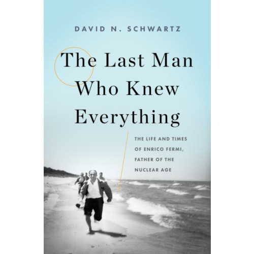 Basic Books The Last Man Who Knew Everything (inbunden, eng)