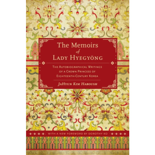 University of california press The Memoirs of Lady Hyegyong (häftad, eng)