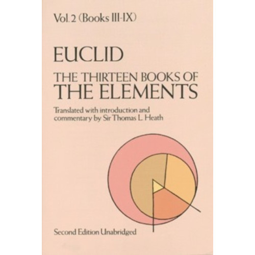 Dover publications inc. The Thirteen Books of the Elements, Vol. 2 (häftad, eng)