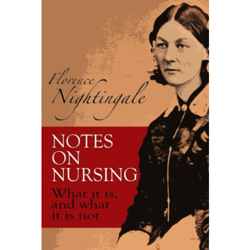 Dover publications inc. Notes on Nursing (häftad)