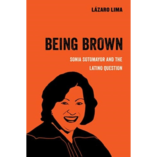 University of california press Being Brown (häftad, eng)