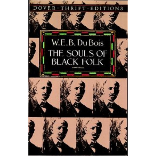 Dover publications inc. The Souls of Black Folk (häftad)