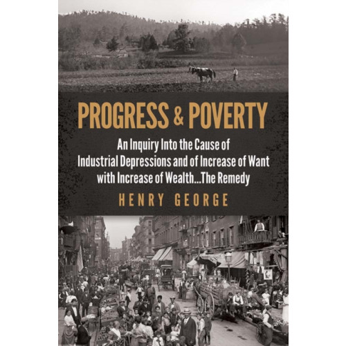 Dover publications inc. Progress and Poverty (häftad, eng)