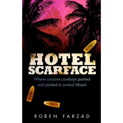 Transworld publishers ltd Hotel Scarface (häftad, eng)
