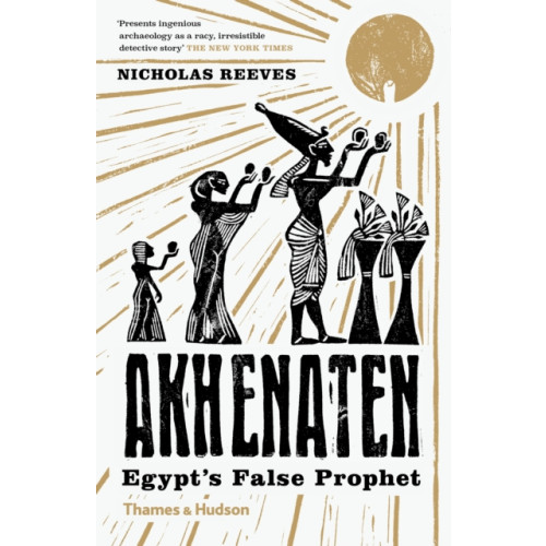 Thames & Hudson Ltd Akhenaten (häftad, eng)