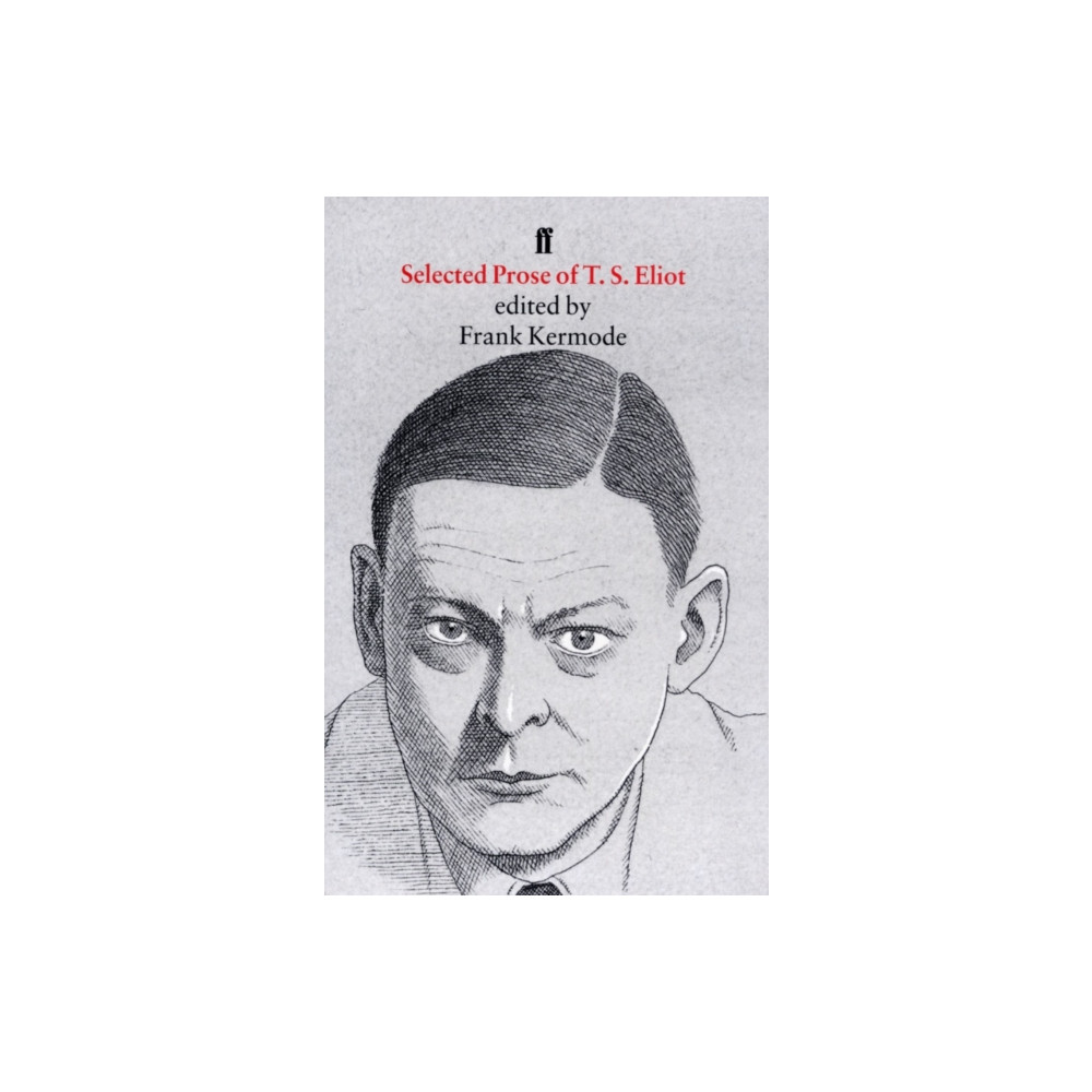 Produktbild för Selected Prose of T. S. Eliot (häftad, eng)