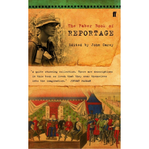 Faber & Faber The Faber Book of Reportage (häftad, eng)