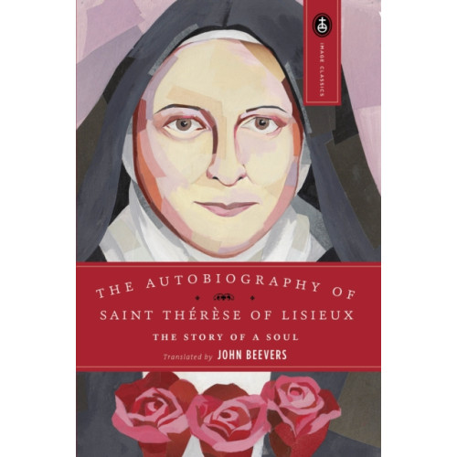 Bantam Doubleday Dell Publishing Group Inc The Autobiography of Saint Therese (häftad, eng)