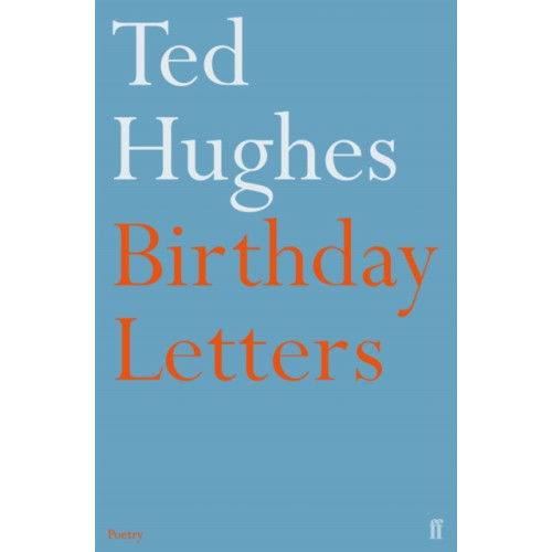 Faber & Faber Birthday Letters (häftad, eng)