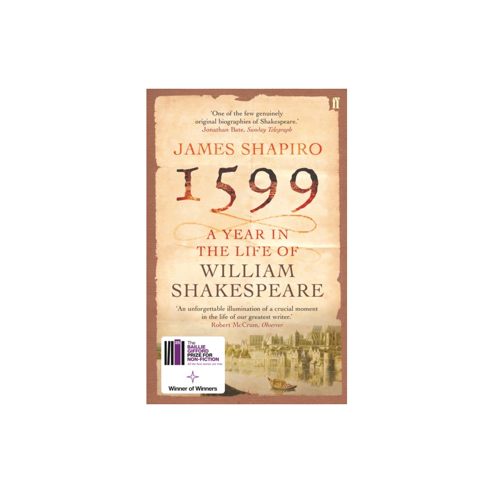 Produktbild för 1599: A Year in the Life of William Shakespeare (häftad, eng)