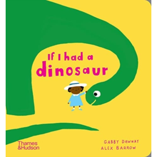 Thames & Hudson Ltd If I had a dinosaur (bok, board book, eng)