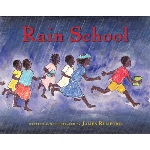 Houghton Mifflin Harcourt Publishing Company Rain School (inbunden, eng)