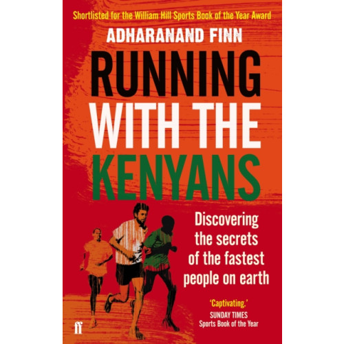 Faber & Faber Running with the Kenyans (häftad, eng)