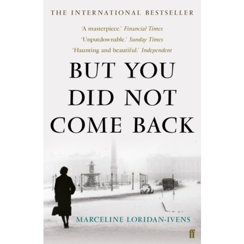 Faber & Faber But You Did Not Come Back (häftad, eng)