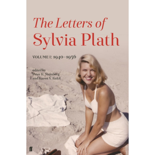 Faber & Faber Letters of Sylvia Plath Volume I (inbunden, eng)