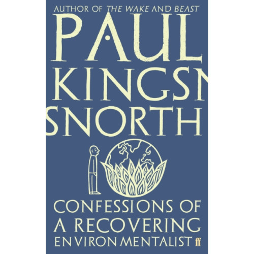 Faber & Faber Confessions of a Recovering Environmentalist (häftad, eng)