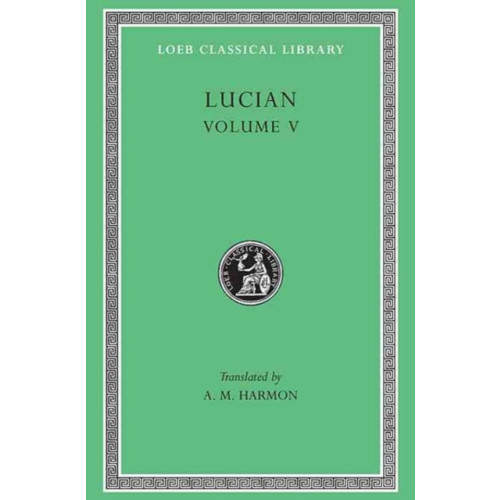 Harvard university press The Passing of Peregrinus. The Runaways. Toxaris or Friendship. The Dance. Lexiphanes. The Eunuch. Astrology. The Mistaken Critic. The Parliament of the Gods. The Tyrannicide. Disowned (inbunden, eng)